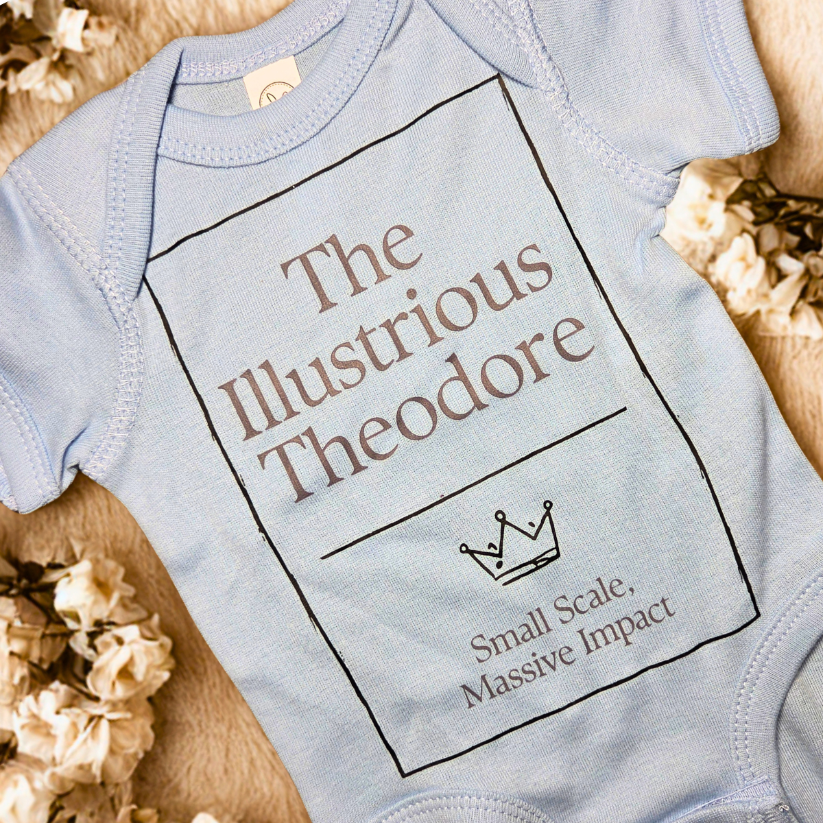 The Illustrious Theodore (Personalized with Baby's Name) Onesie (#12)