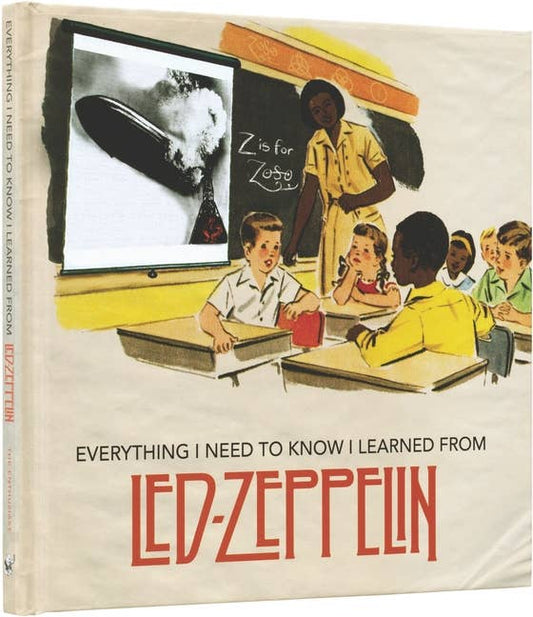 Everything I Learned From Led Zeppelin